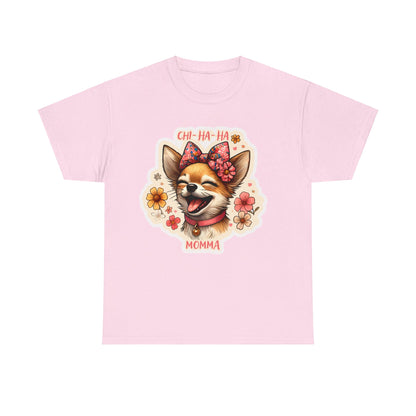 Chi-HA_HA MOMMA  Heavy Cotton Tee